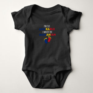 I'm so adorable I must be Romanian Funny Romanian Baby Bodysuit
