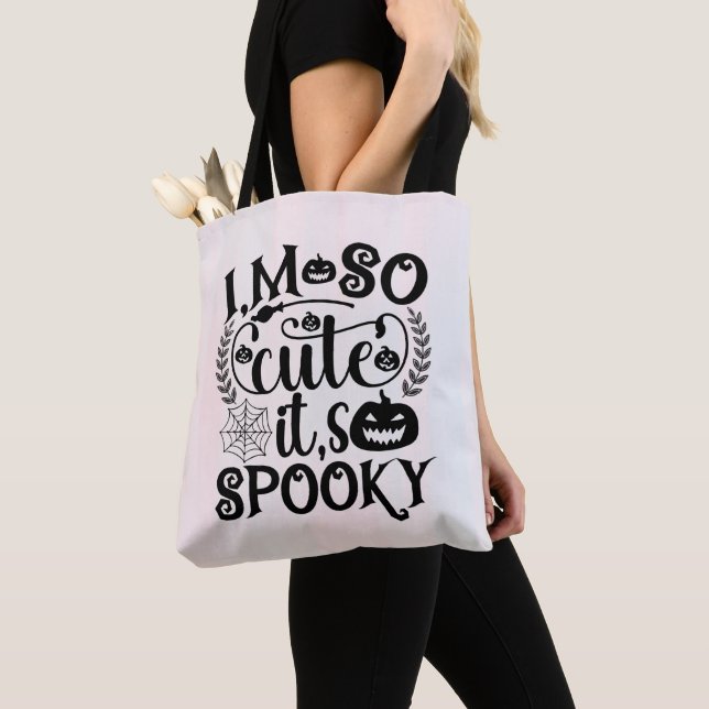 I'm So Cute it's Scary Halloween Tote Bag (Close Up)