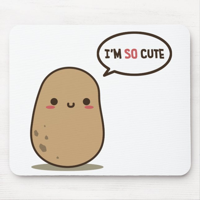 I'm so cute potato mouse pad (Front)