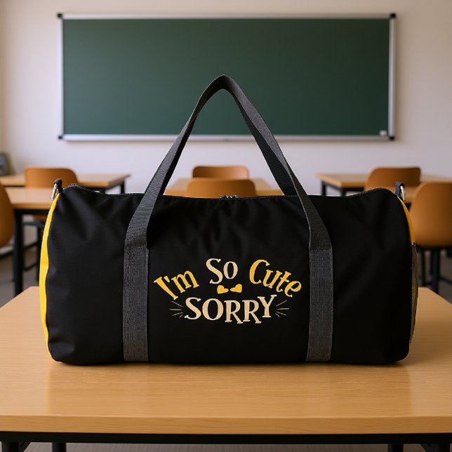 I'm So Cute Sorry Duffle Bag (Creator Uploaded)