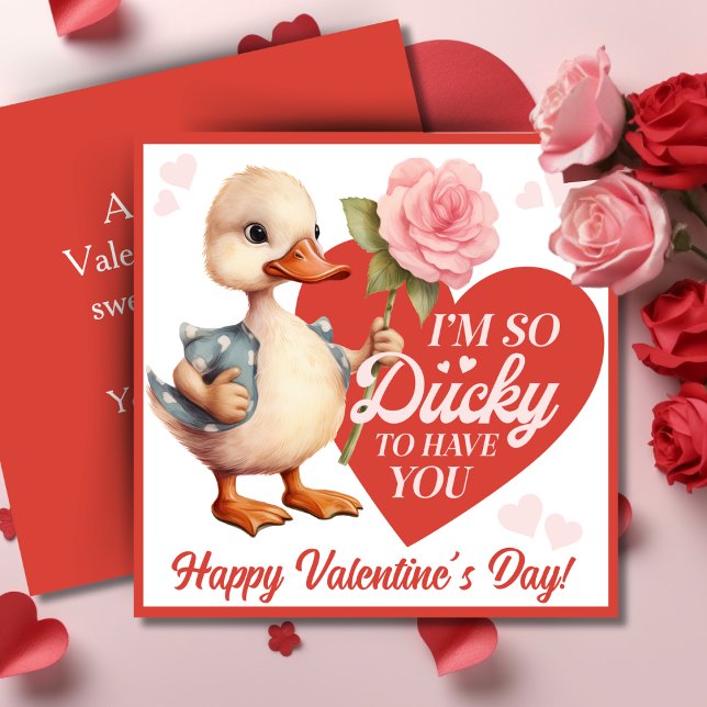 I'm So Ducky To Have You Custom Valentine's Day Holiday Card (I'm So Ducky To Have You Custom Valentine's Day Holiday Card. Add your name and a special message!)