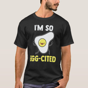 Im So Egg-Cited Breakfast Egg Pun Vegan T-Shirt