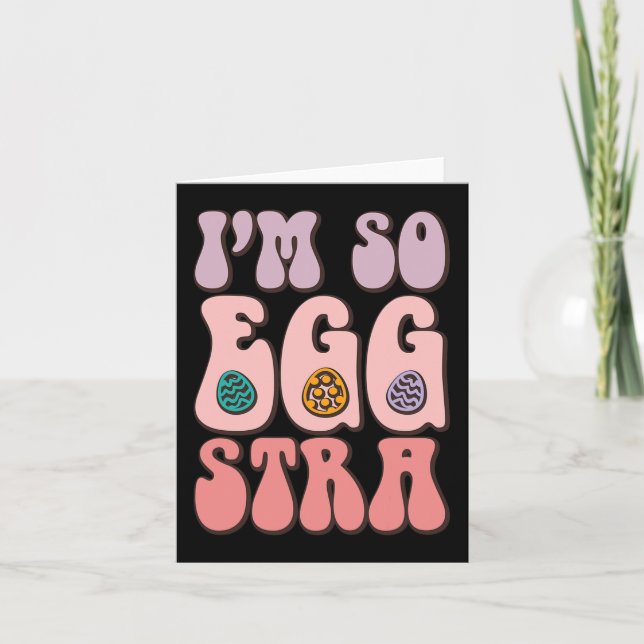I'm So Egg-stra Cute Bunny Egg Hunt Retro Groovy E Card (Front)