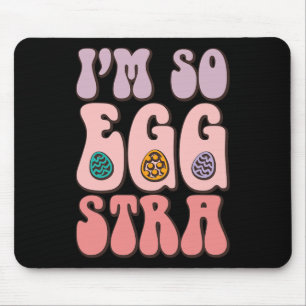 I'm So Egg-stra Cute Bunny Egg Hunt Retro Groovy E Mouse Pad