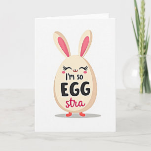 Im So Egg Stra Special Card