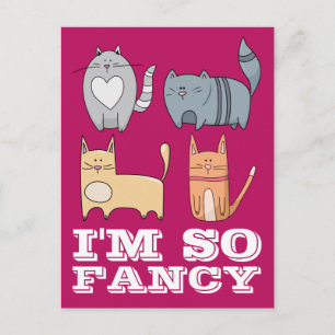 I'M SO FANCY KITTY CAT CATS POSTCARD