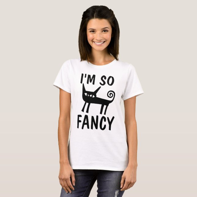 I'M SO FANCY ladies Cat T-shirts (Front Full)