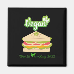 I'm So fresh Vegan day 2022 Sticker1 Magnet