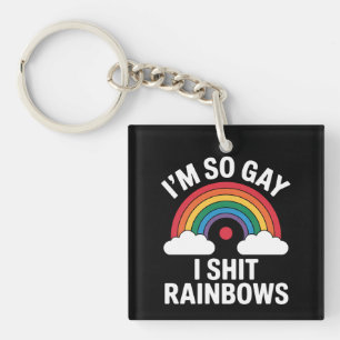I'm So Gay Rainbows Funny LGBTQ Pride Ally Key Ring