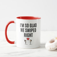 I'm So Glad We Swiped Right