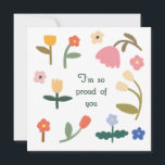 Im so proud of you Flower card<br><div class="desc">Im so proud of you Flower card</div>
