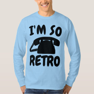I'M SO RETRO, ROTARY PHONE Vintage T-Shirts