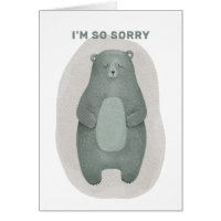 I'm so sorry / Sympathy. Sad upset bear animal