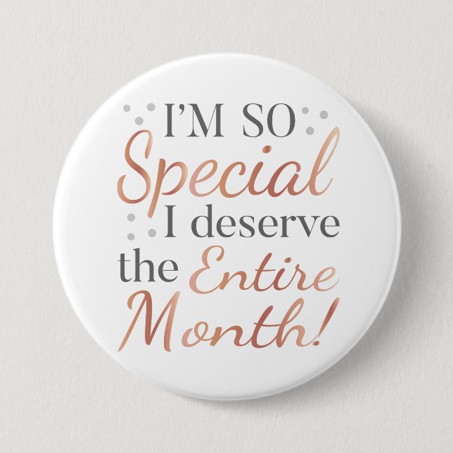 I'm So Special Button (Front)