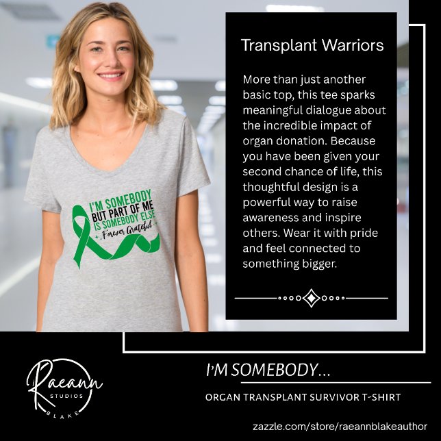 I'm Somebody Organ Donor Survivor T-Shirt (Creator Uploaded)