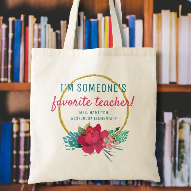 I'm Someone's Favorite Teacher Modern Gift Tote Bag (Creator Uploaded)