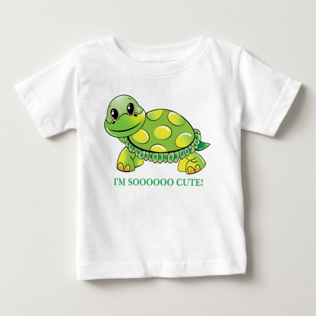"I'M SOOOOO CUTE!"  Baby Turtle T-Shirt (Front)