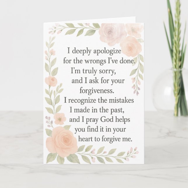 I'm Sorry/Apology\ Forgiveness Floral  Card (Front)