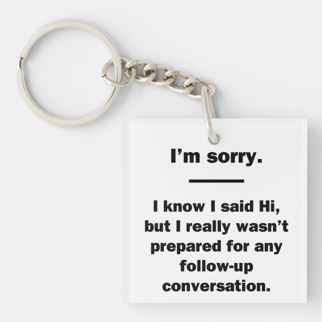 I'm Sorry. Key Ring (Front)