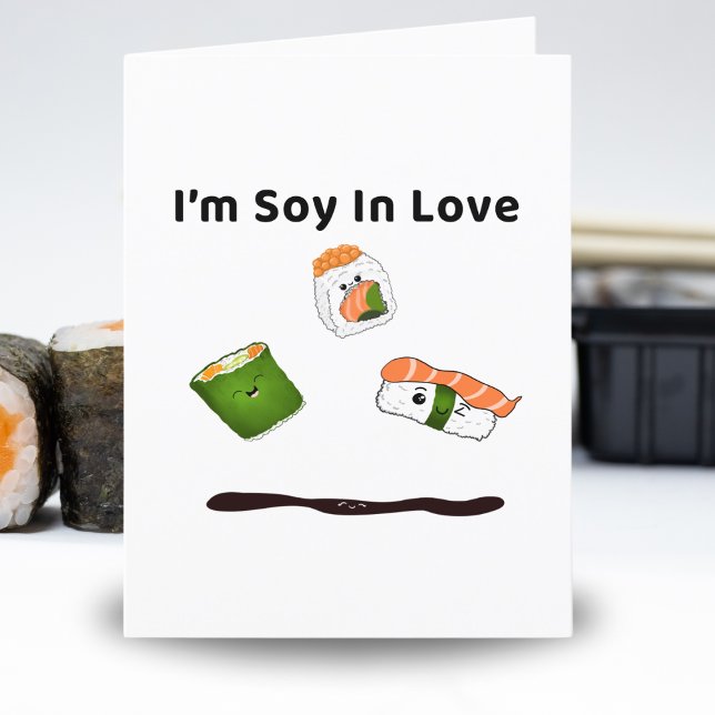 I'm Soy In Love With You Valentine's Day Holiday Card (Creator Uploaded)