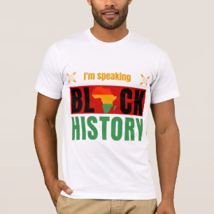 I'm Speaking Black History Month Pan-African Map  T-Shirt