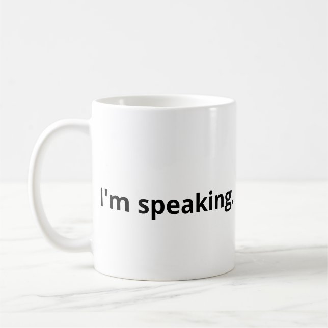 I'm speaking mug (Left)