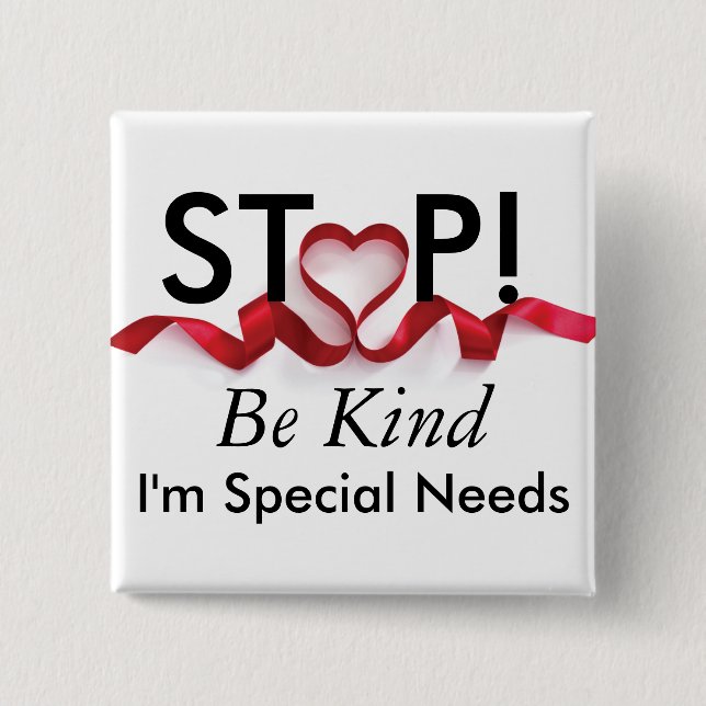 I'm Special Needs  15 Cm Square Badge (Front)