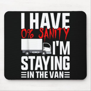 I'm Staying In Tha Van Funny Phasmophobia Gamer Wo Mouse Pad
