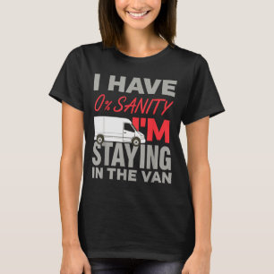 Im Staying In Tha Van Funny Phasmophobia Mans Wome T-Shirt