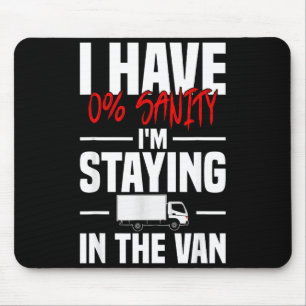I'm Staying In Tha Van Funny Phasmophobia Women's  Mouse Pad