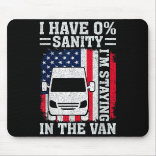 I'm Staying In Tha Van Phasmophobia Funny Man Wome Mouse Pad