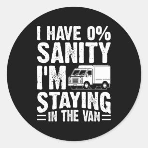 I'm Staying In Tha Van Phasmophobia Gamer Man Wome Classic Round Sticker