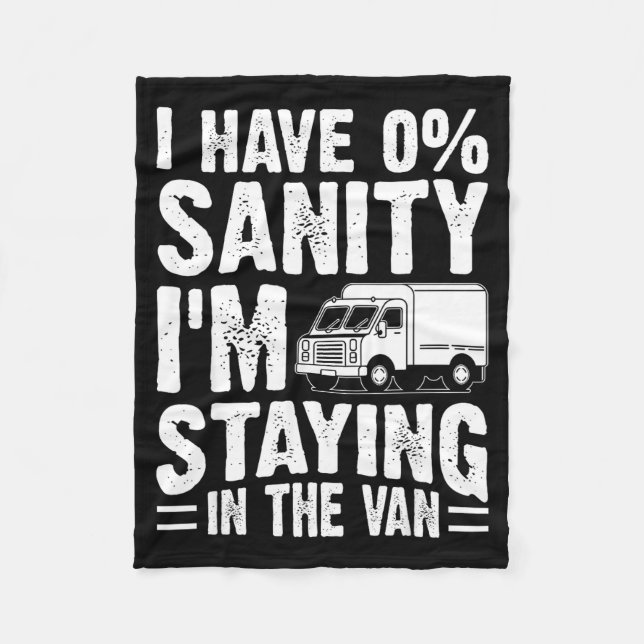 I'm Staying In Tha Van Phasmophobia Gamer Man Wome Fleece Blanket (Front)