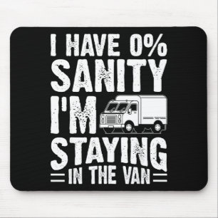 I'm Staying In Tha Van Phasmophobia Gamer Man Wome Mouse Pad