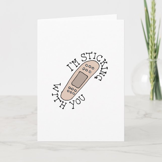 "I'm sticking with you" band aid Valentines card (Front)