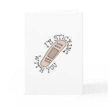 "I'm sticking with you" band aid Valentines card