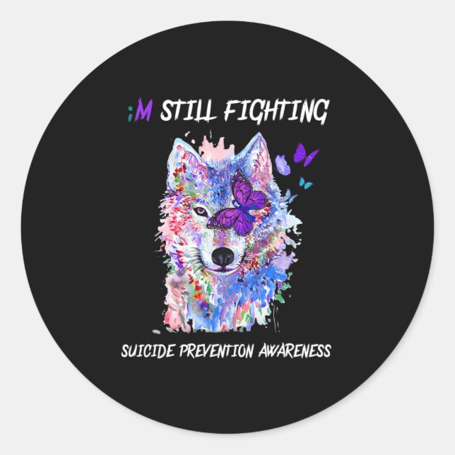 I'm Still Fighting Semicolon Wings Suicide Prevent Classic Round Sticker (Front)