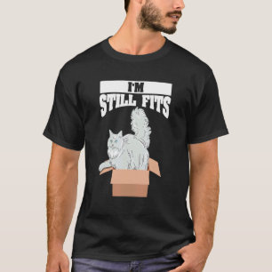 I'm Still Fits Maine Coon Cat In Carton House Cats T-Shirt