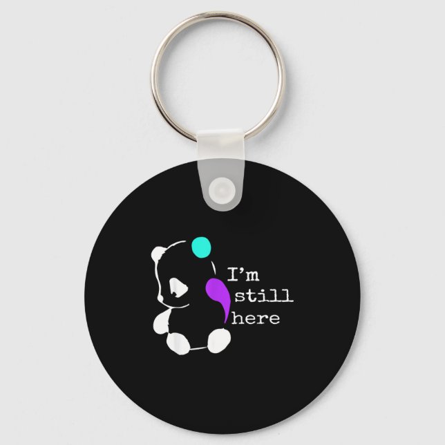 I'm Still Here - Semicolon Gift Suicide Prevention Key Ring (Front)