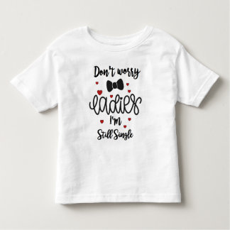 I'm still single ,boys t-shirt