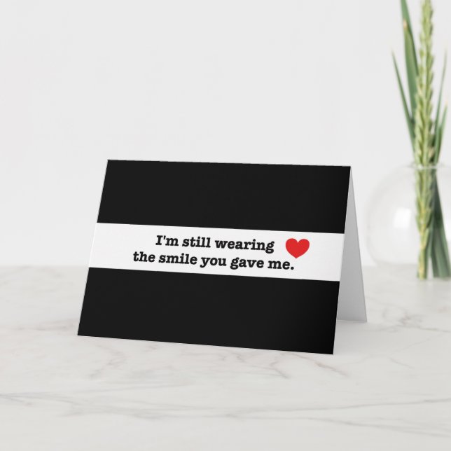 I'm Still Wearing a Smile Card (Front)