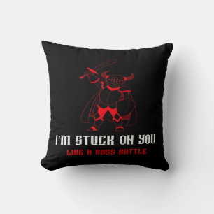 Im Stuck On You Boss Battle Gamer Valentines Playf Cushion