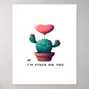 Im Stuck On You Timeless Romantic Style  Poster