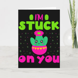 Im Stuck-on You Valentines Day  Card