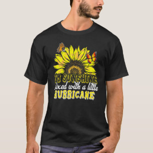 Im Sunshine Mixed With Little Hurricane T-Shirt