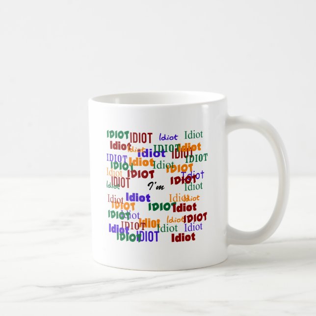 I'm Surrounded by Idiots Coffee Mug (Right)