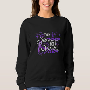 I'm Survivor Not Victim Domestic Violence Awarenes Sweatshirt