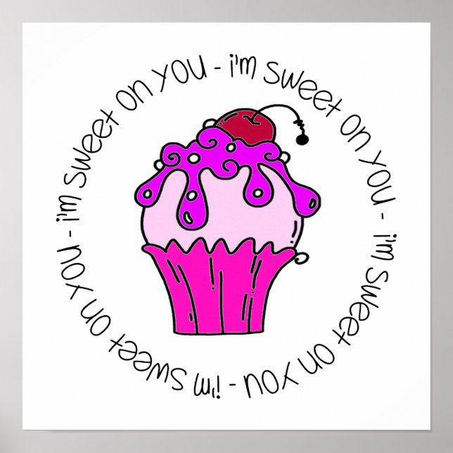 I'm Sweet on You Valentine Poster (Front)