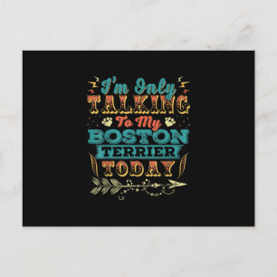 Im Talking My Boston Terrier Mum Gifts For Women Postcard