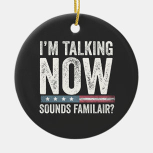 I'm Talking Now Sounds Familiar? Trump Harris Ceramic Tree Decoration